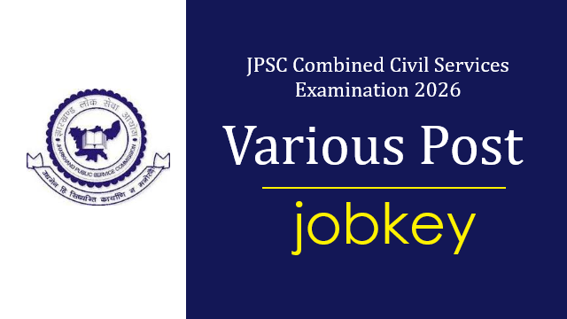 Jharkhand JPSC Civil Services Pre Online Form 2026-jobkey